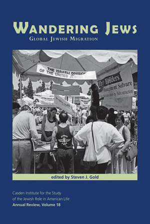 Wandering Jews de Steven J. Gold