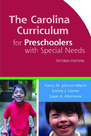 The Carolina Curriculum for Infants and Toddlers with Special Needs de Nancy M. Johnson-Martin