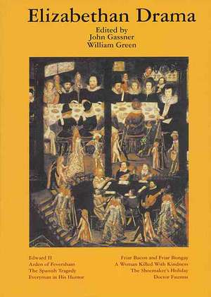 Elizabethan Drama: Eight Plays de John Gassner