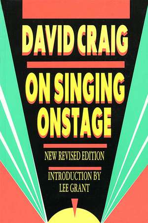 On Singing Onstage de David Craig