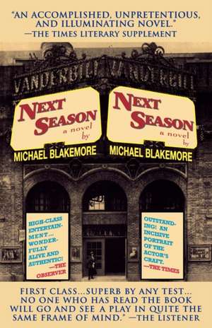 Next Season de Michael Blakemore