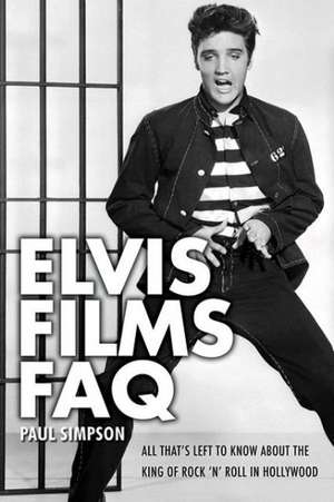 Elvis Films FAQ: All That's Left to Know about the King of Rock 'n' Roll in Hollywood de UK Queen's University Belfast Queen's University Belfast Queen's University Belfast Queen's University Belfast Queen's University Belfast Queen's University Belfast, UK Queen's University Belfast, UK) Simpson, Dr Paul (Queen's University Belfast