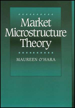 Market Microstructure Theory de M O′Hara