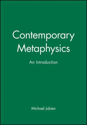 Contemporary Metaphysics de M Jubien