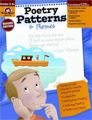 Poetry Patterns & Themes: Grades 3-6+ de Evan-Moor Educational Publishers