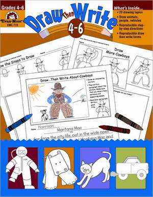 Draw Then Write: Grades 4-6 de Joy Evans