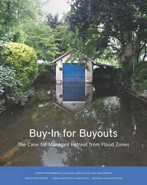 Buy–In for Buyouts – The Case for Managed Retreat from Flood Zones de Robert Freudenberg