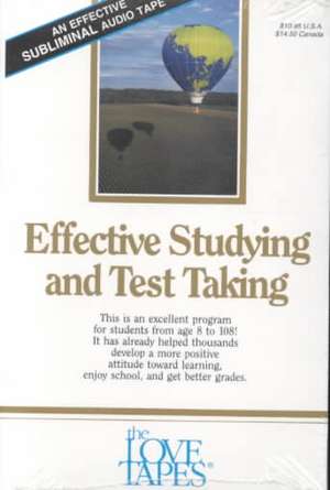 Effective Studying and Test Taking de Bob Griswold