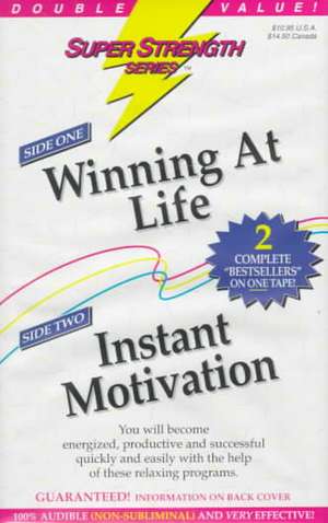 Winning at Life + Instant Motivation de Bob Griswold