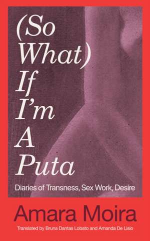 So (What If) I'm a Puta?