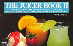 The Juicer Book de Joanna White