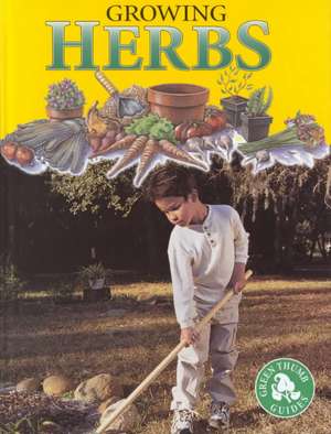 Growing Herbs de Tracy Nelson Maurer