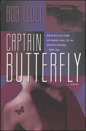 Captain Butterfly de Bob Leuci