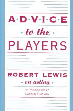 Advice to the Players de Robert Lewis