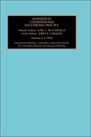 Children`s Writing – Towards a Process Theory of the Development of Skilled Writing de Jerry S. Carlson