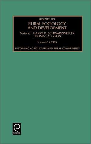 Sustaining Agriculture and Rural Communities de Thomas A. Lyson