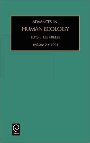 Advances in Human Ecology de Lee Freese