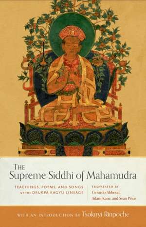 The Supreme Siddhi of Mahamudra de Sean Price