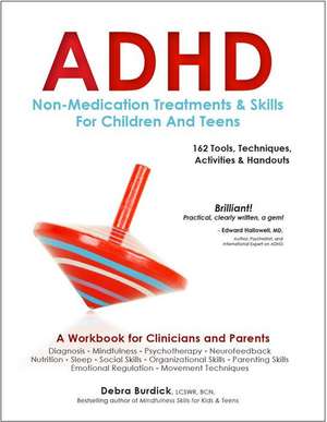 ADHD: 162 Tools, Techniques, Activities & Handouts de Debra Burdick