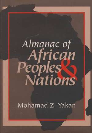 Almanac of African Peoples and Nations de Mohamad Yakan