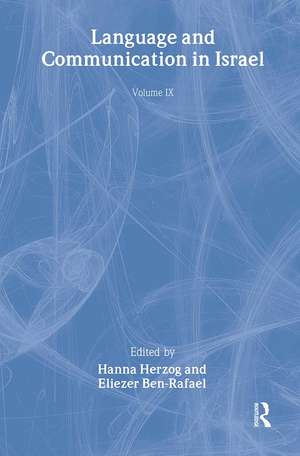 Language and Communication in Israel de Hanna Herzog