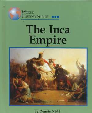 The Incan Empire de Dennis Nishi