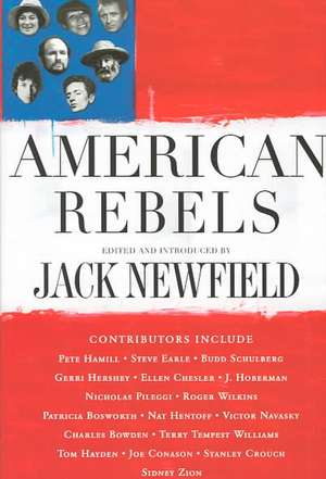 American Rebels de Jack Newfield