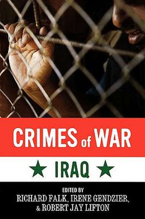 Crimes of War: Iraq de Richard Falk