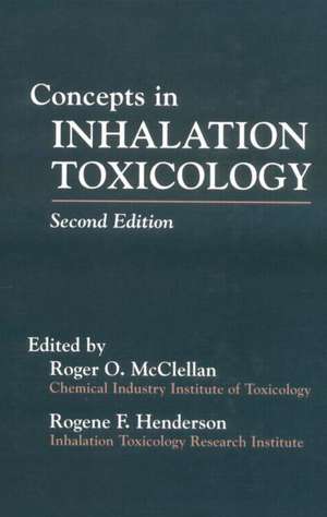 Concepts In Inhalation Toxicology de Roger O. McClellan