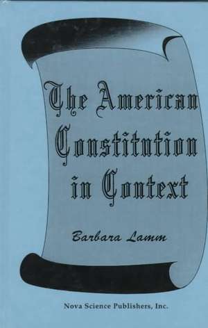 American Constitution in Context