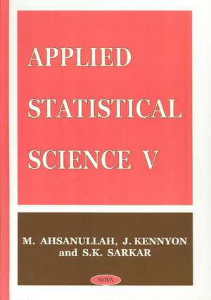 Applied Statistical Science V de M Ahsanullah