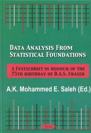 Data Analysis from Statistical Foundations