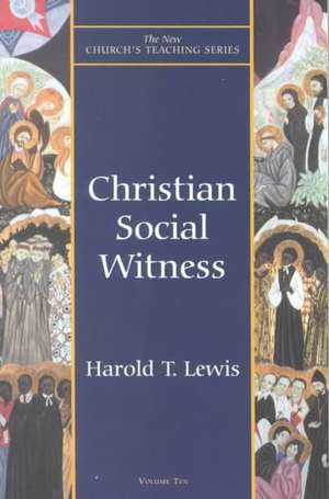 Christian Social Witness de Harold T. Lewis