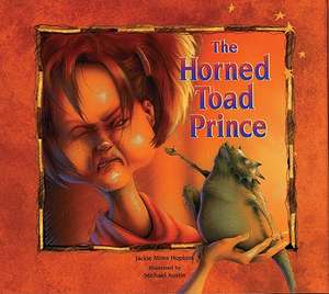 The Horned Toad Prince de Jackie Mims Hopkins