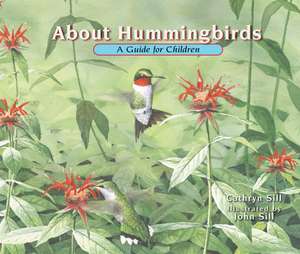 About Hummingbirds de Cathryn P. Sill