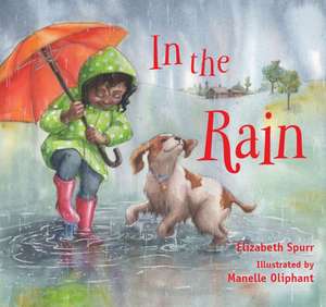 In the Rain: The 1963 Birmingham Children's March de Elizabeth Spurr