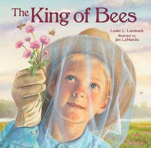 The King of Bees de Lester L. Laminack