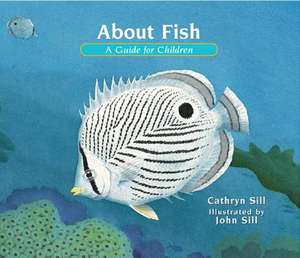 About Fish de Cathryn Sill