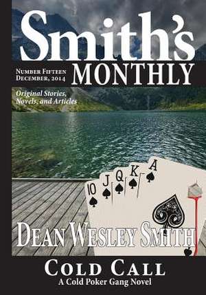 Smith's Monthly #15 de Dean Wesley Smith