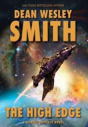 The High Edge de Dean Wesley Smith