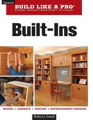 Built-Ins de Robert J. Settich