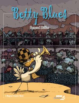 Betty Blues de Renaud Dillies