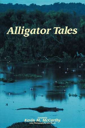 Alligator Tales de John Moran