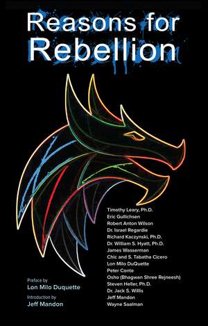 Reason for Rebellion de Dr Israel Regardie