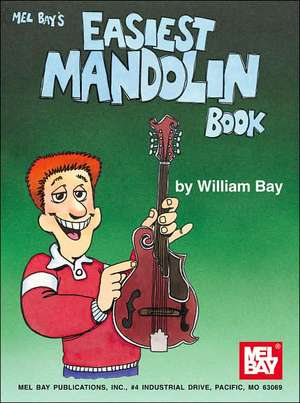 Easiest Mandolin Book de William Bay