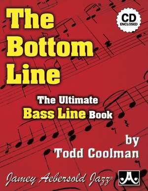 The Bottom Line de Todd Coolman