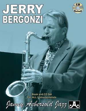 Jamey Aebersold Jazz -- Jerry Bergonzi, Vol 102 de Jerry Bergonzi