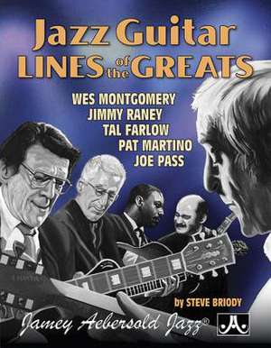 Jazz Guitar Lines of the Greats de Briody, Steve