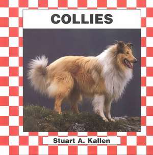 Collies de Stuart A. Kallen