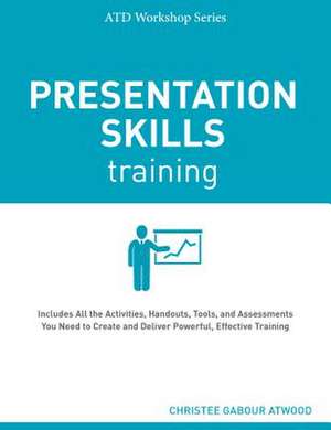 Presentation Skills Training de Christee Gabour Atwood